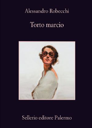 [Carlo Monterossi 04] • Torto Marcio